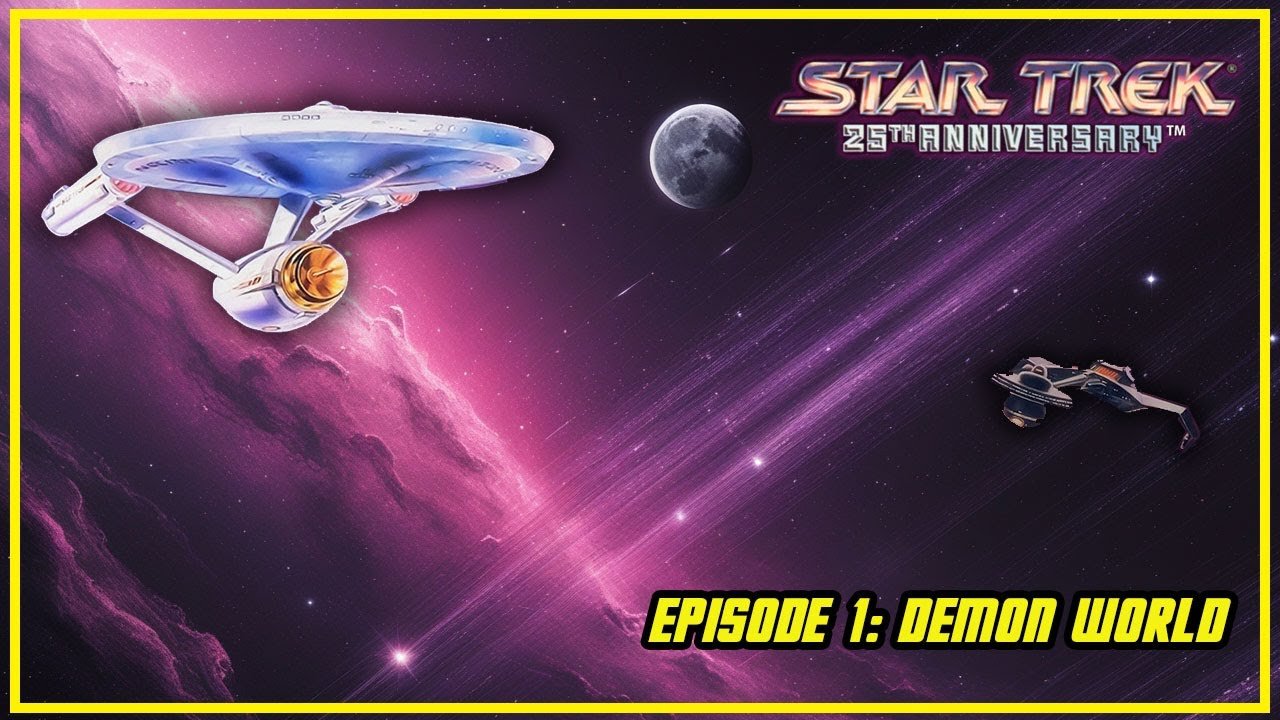 Intro & Demon World | Star Trek 25th Anniversary Episode 1